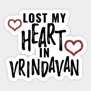 Iskcon - Krishna - Lost my heart in Vrindavan - Hindu gods - krsna Sticker